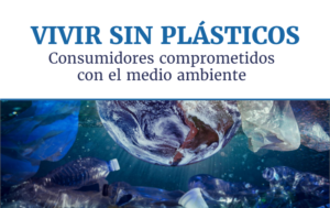 Estudio Vivir sin plásticos